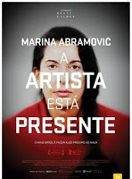 Marina Abramovic: A Artista Está Presente